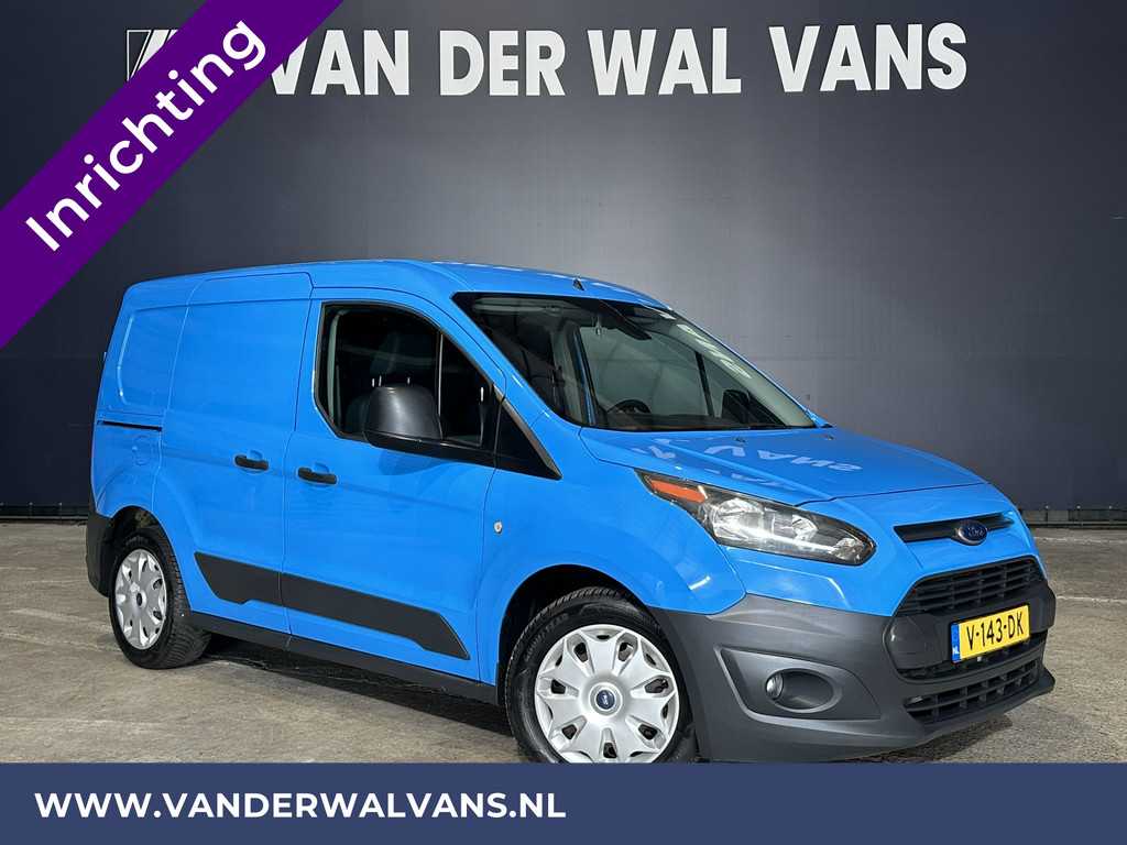 Ford Transit Connect 1.5 TDCI 101pk L1H1 inrichting Euro6 Airco | Trekhaak | Cruisecontrol | Kast | Zijdeur